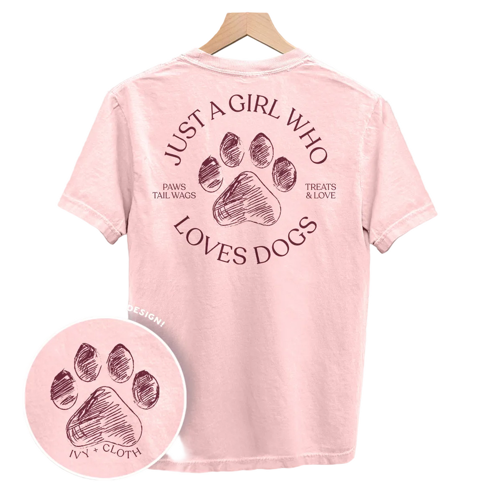 Just A Girl Who Loves Dogs (Back Print)